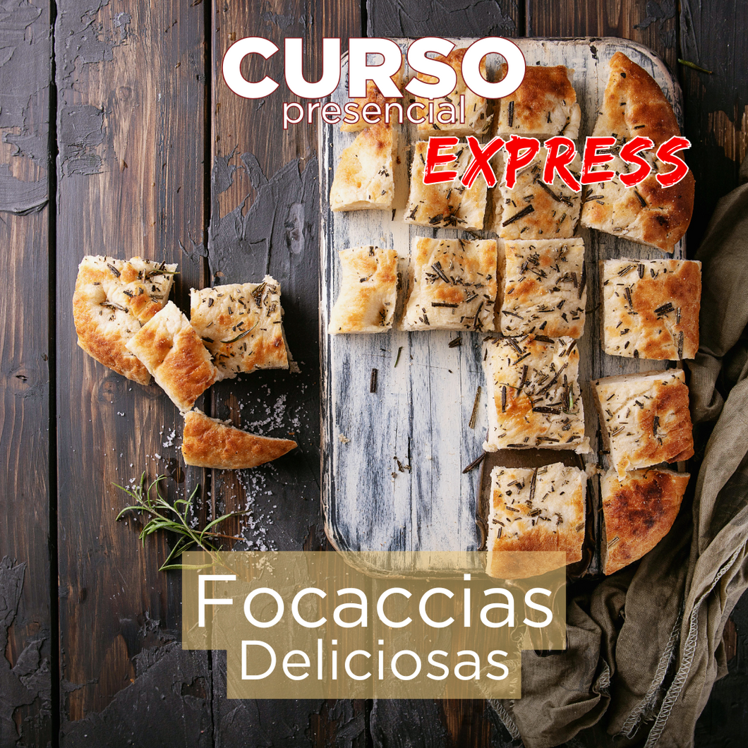 Focaccias Deliciosas | Presencial Express